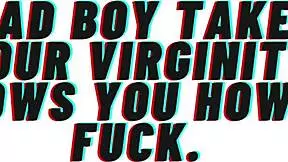 hey bad boy, you gonna take my virginity and show me how to fuck in this audio roleplay?